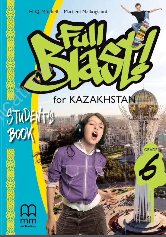 Full Blast for Kazakhstan Grade 6 Student's Book